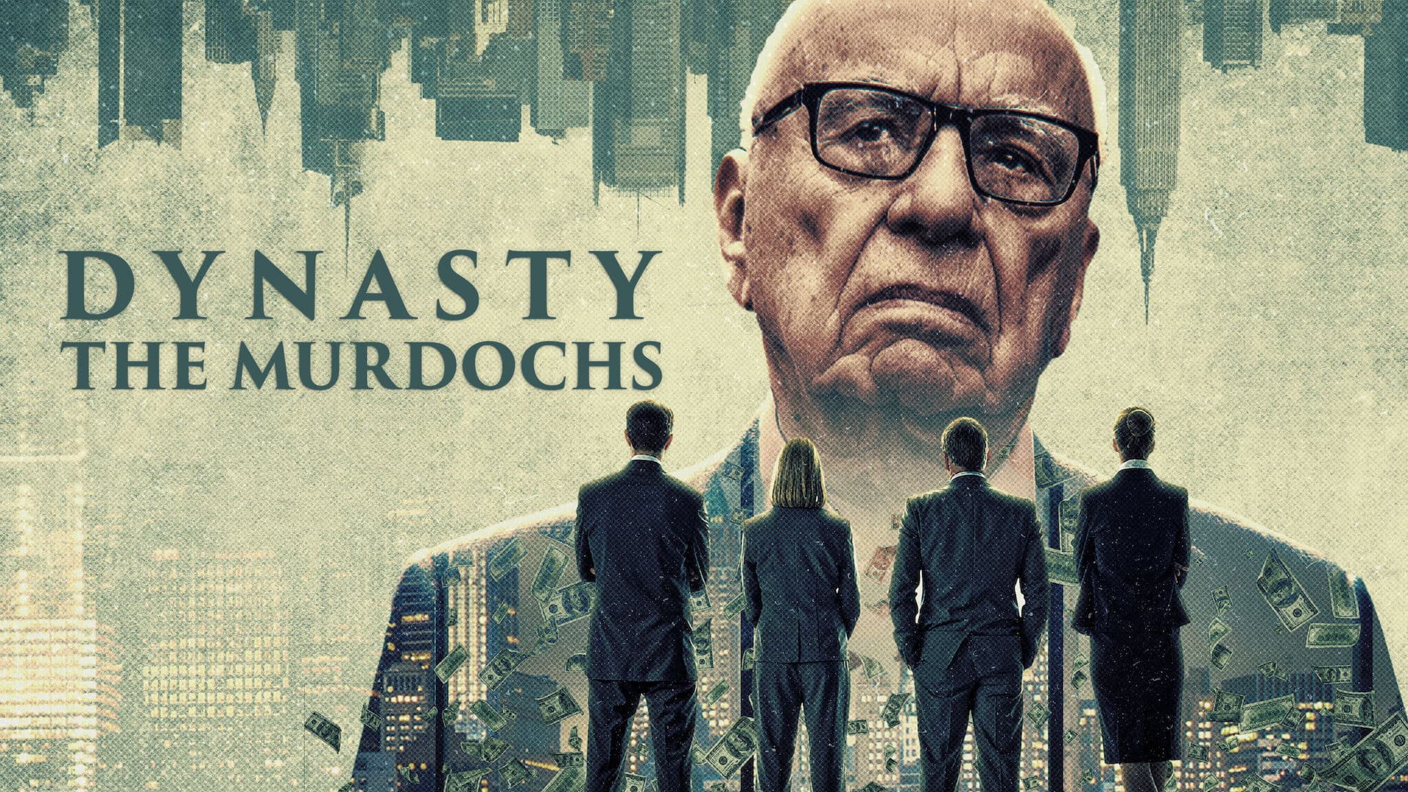 Dynasty: The Murdochs