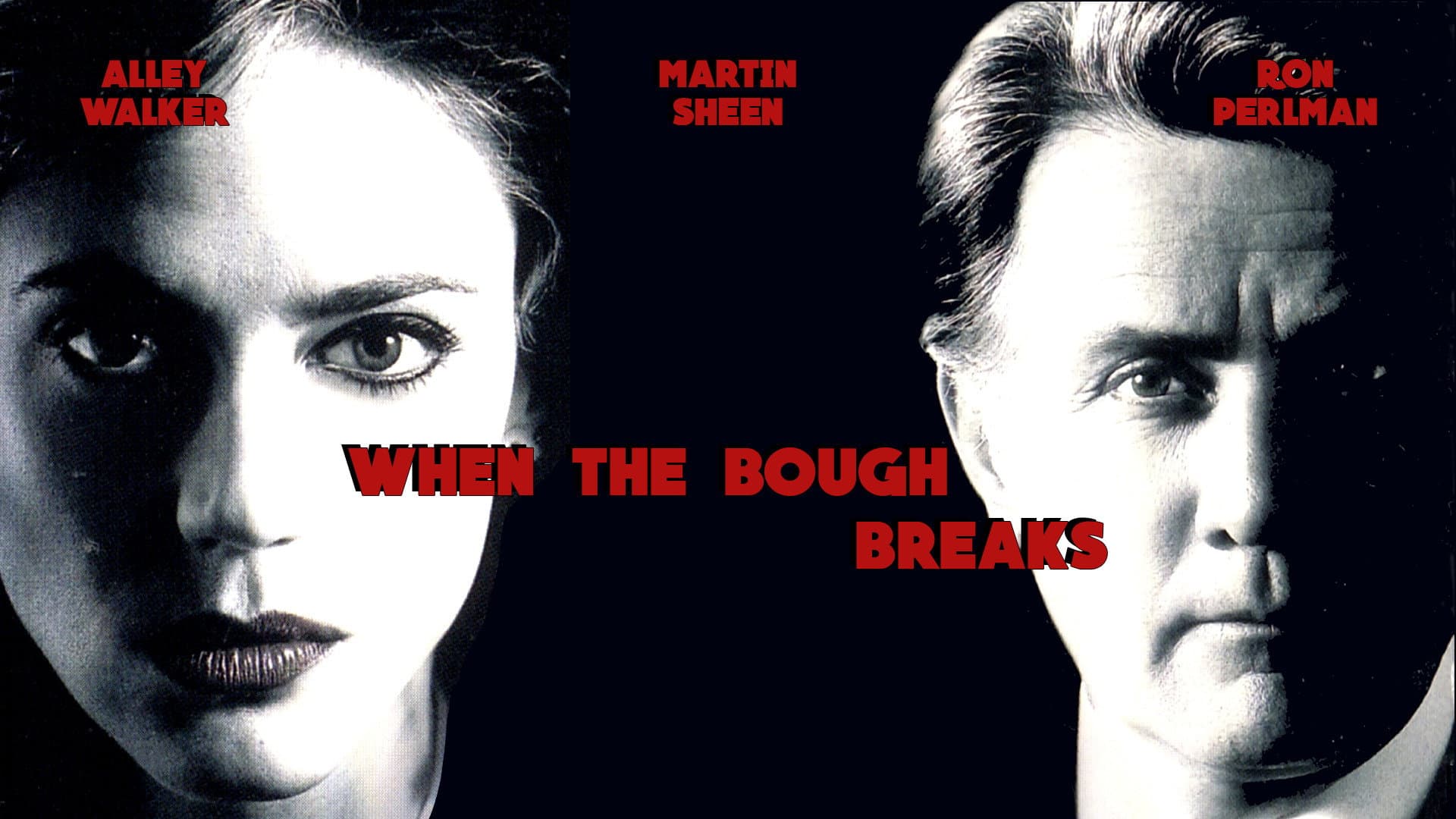 When the Bough Breaks