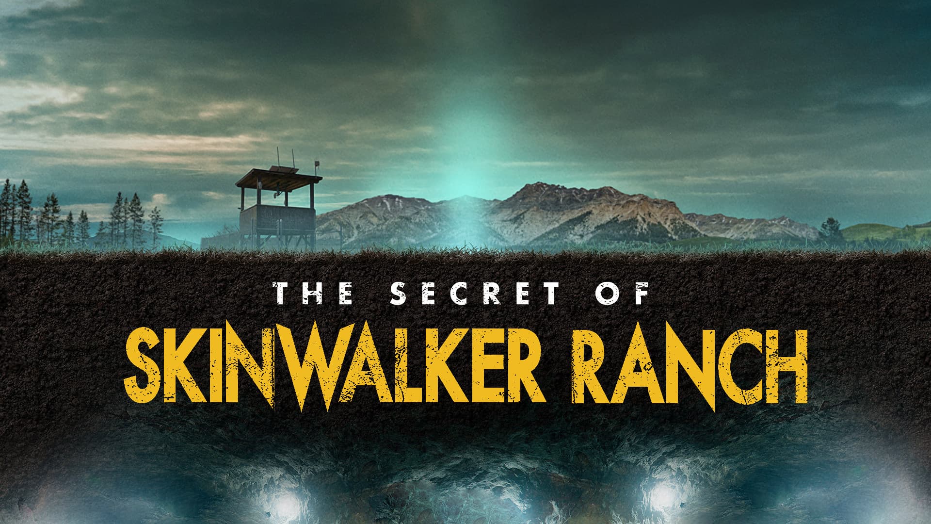 The Secret of Skinwalker Ranch