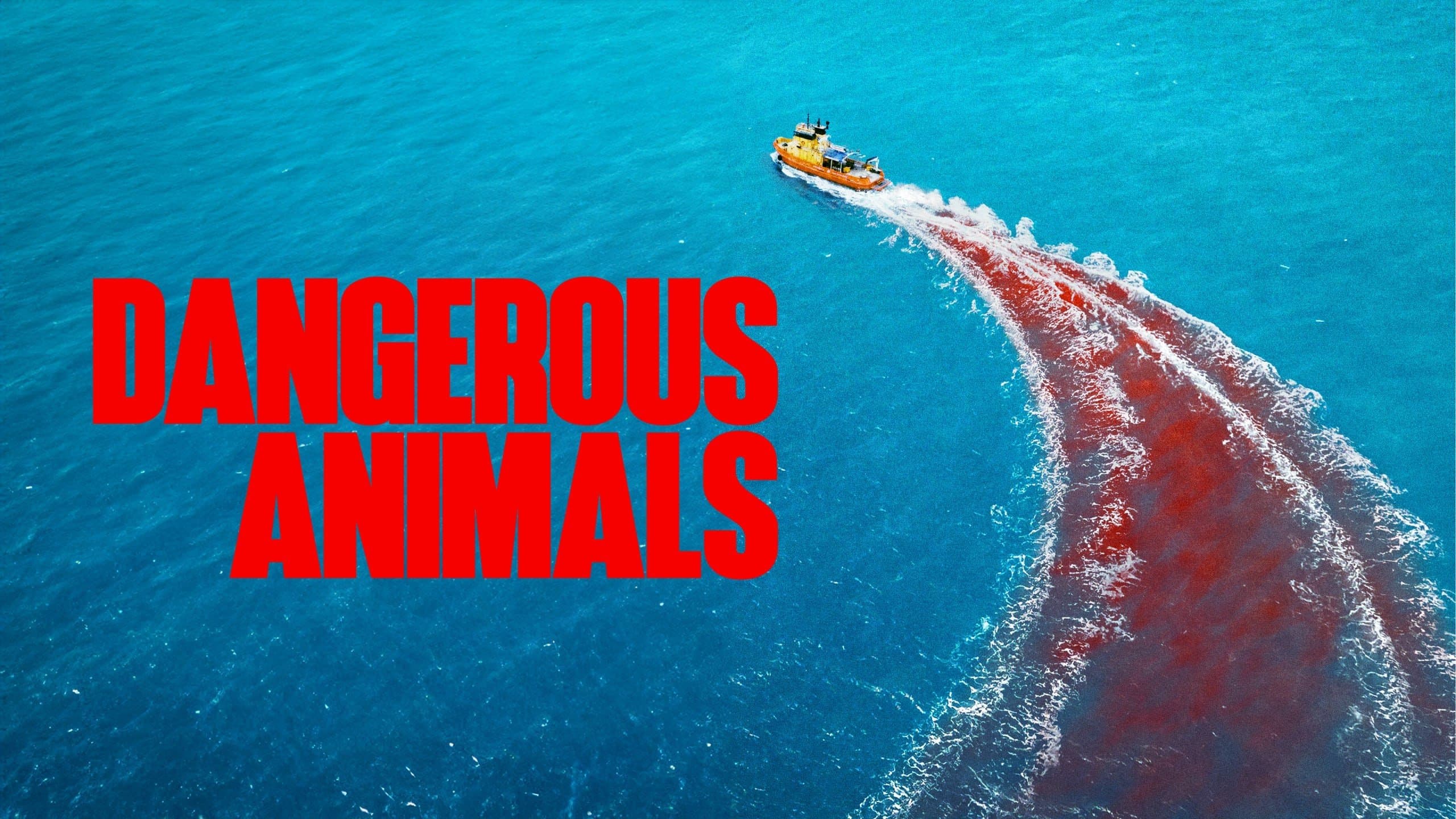 Dangerous Animals