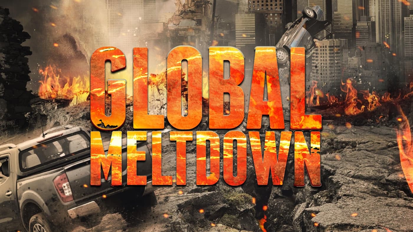 Global Meltdown