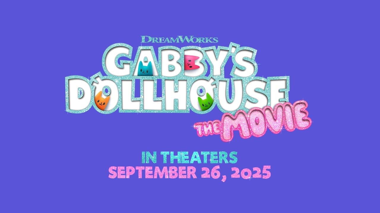 Gabby's Dollhouse: The Movie