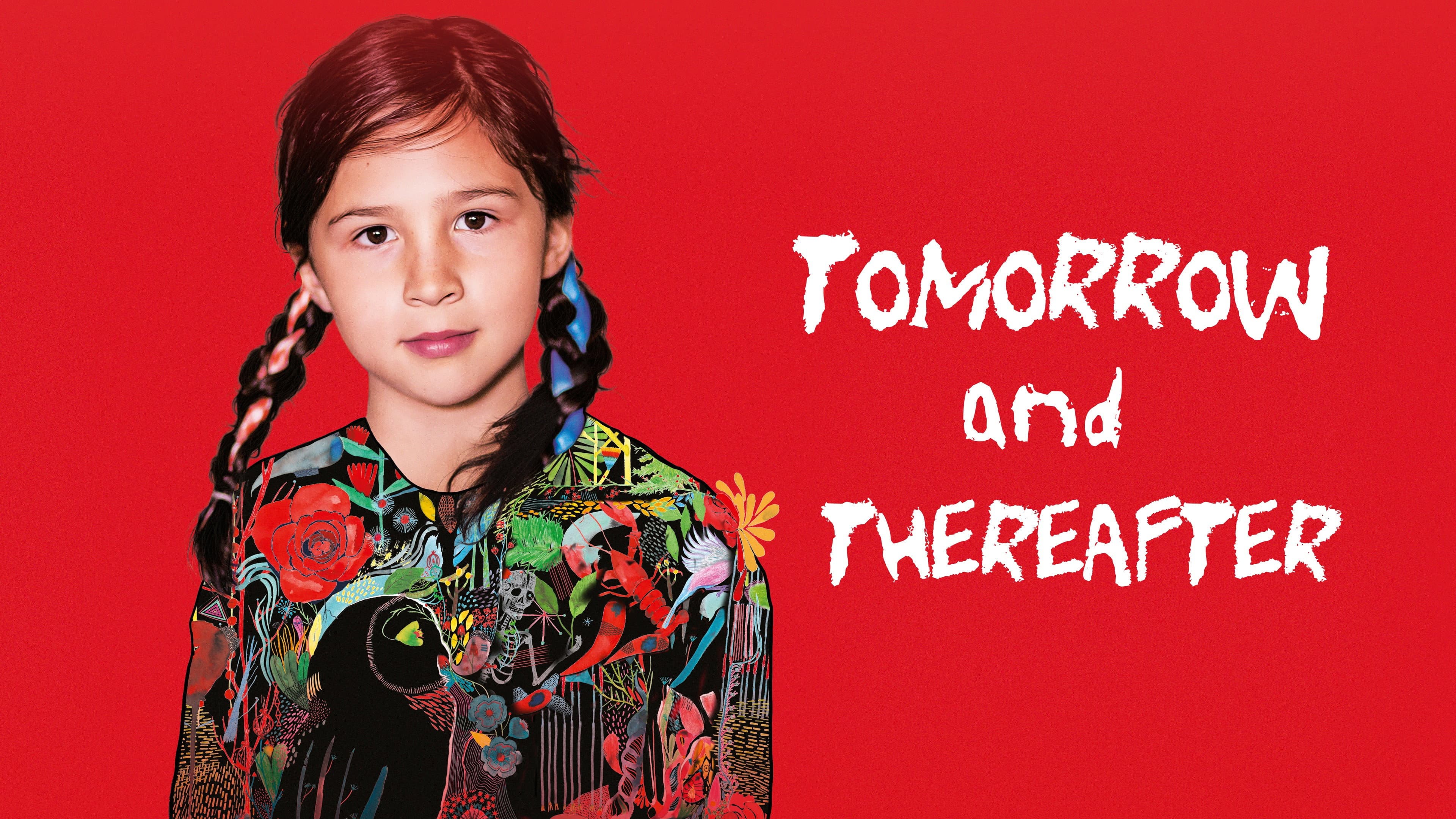 Tomorrow and Thereafter