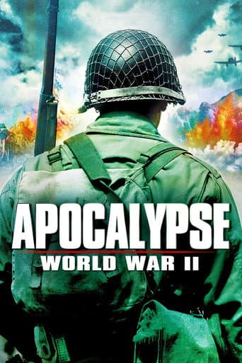 Apocalypse : La 2ème Guerre mondiale