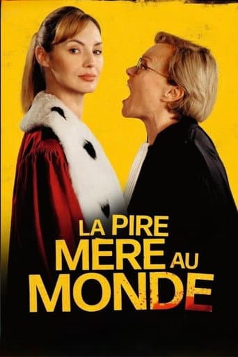 La pire mère au monde