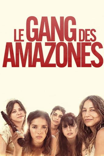 Le Gang des Amazones