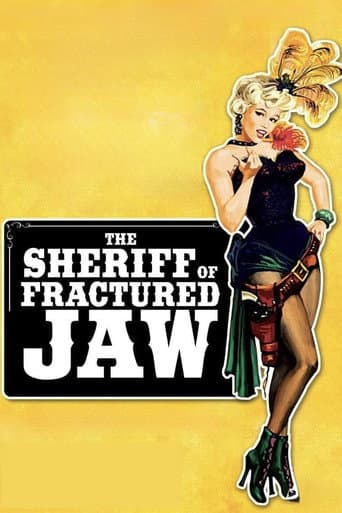 The Sheriff of Fractured Jaw