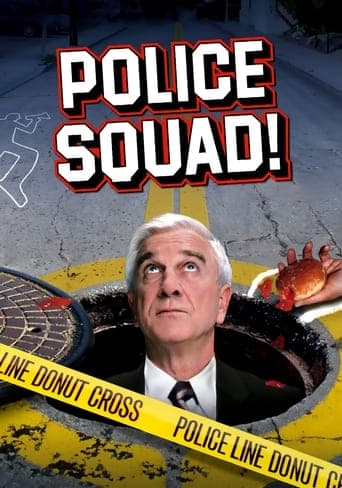 Police Squad !