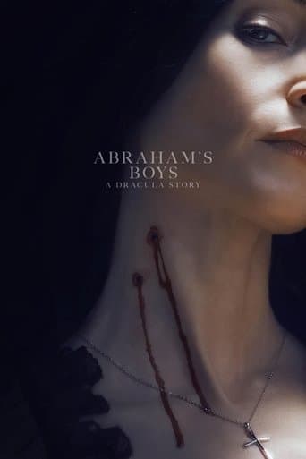 Abraham's Boys: A Dracula Story