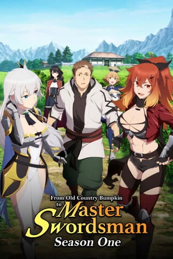 From Old Country Bumpkin to Master Swordsman