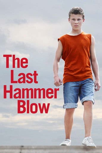 The Last Hammer Blow