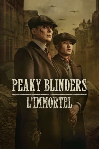 Peaky Blinders : L'Immortel