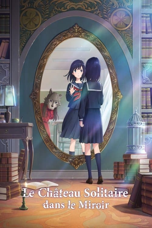 Lonely Castle in the Mirror