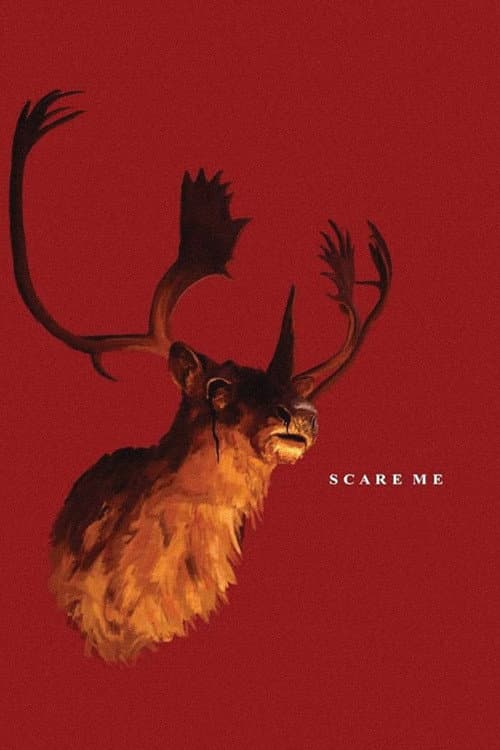 Scare Me
