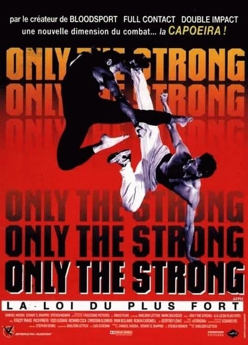 Only the Strong