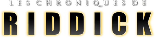 Les Chroniques de Riddick - Saga