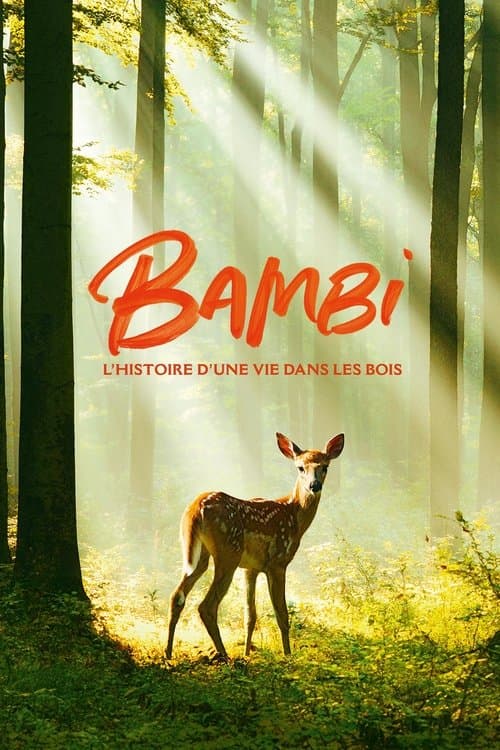 Bambi: A Tale of Life in the Woods