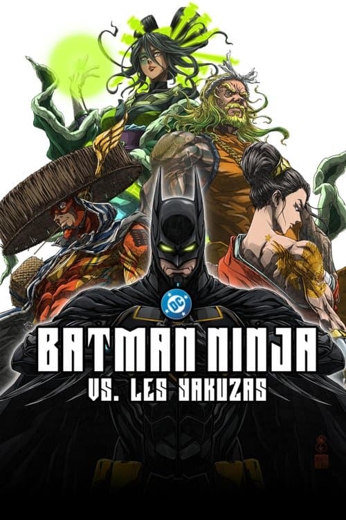 Batman Ninja vs. Yakuza League