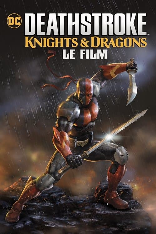 Deathstroke: Knights & Dragons - The Movie