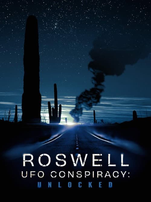 Roswell UFO Conspiracy: Unlocked