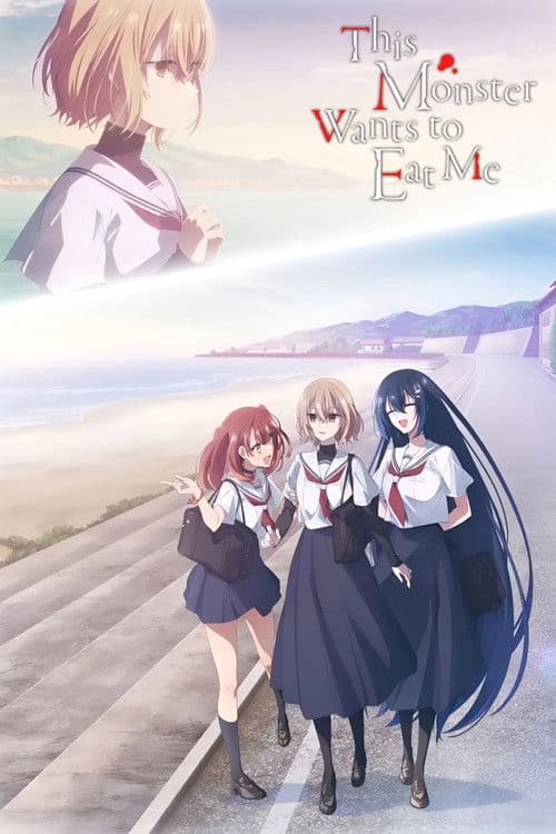 This Monster Wants to Eat Me