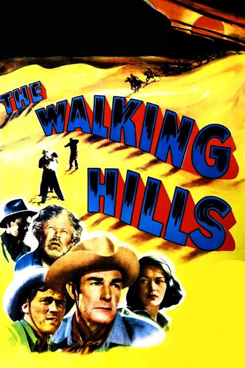 The Walking Hills