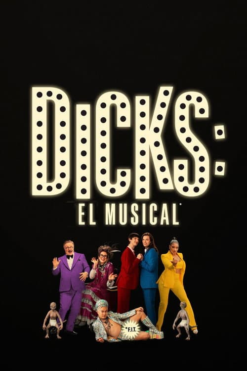 Dicks: The Musical