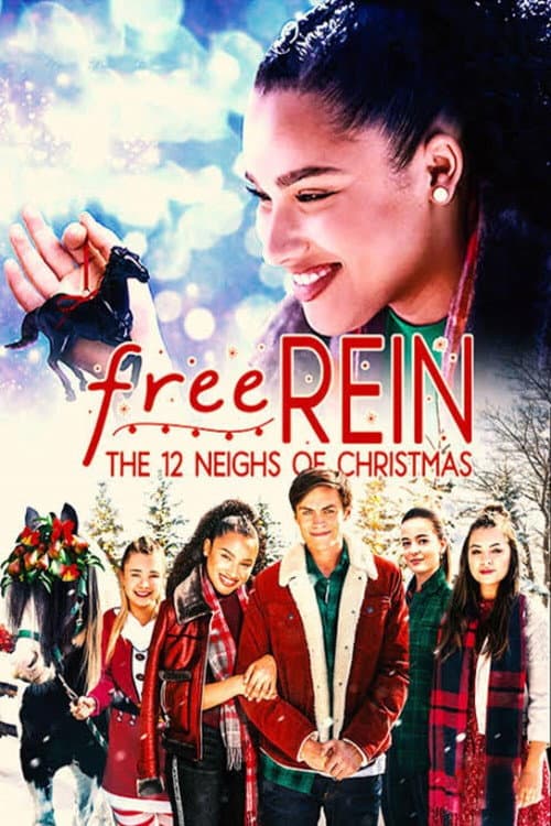 Free Rein: The Twelve Neighs of Christmas