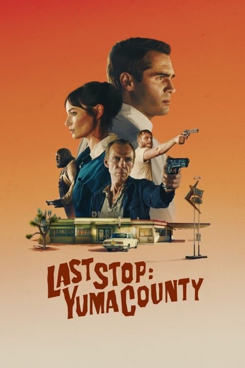 The Last Stop in Yuma County