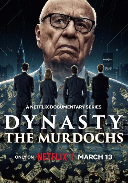 Dynasty: The Murdochs