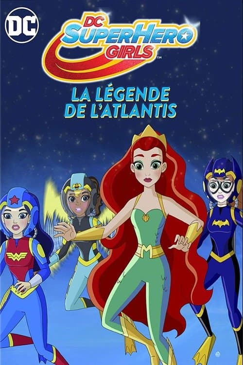 DC Super Hero Girls: Legends of Atlantis