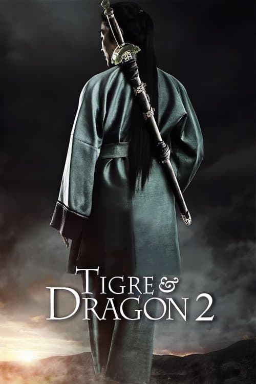 Crouching Tiger, Hidden Dragon: Sword of Destiny