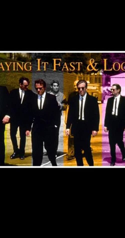 Reservoir Dogs: Playing It Fast & Loose
